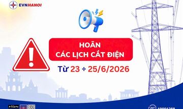 EVNHANOI hoãn các lịch cắt điện theo kế hoạch