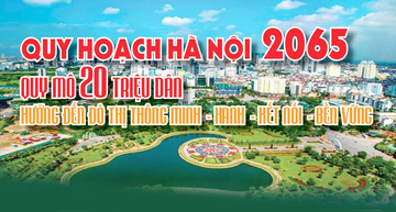 Infographic | Quy hoạch chung Thủ đô Hà Nội đến năm 2065