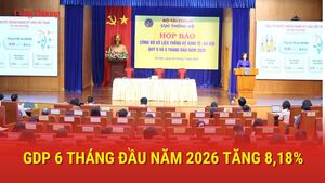 GDP 6 tháng đầu năm 2026 tăng 8,18%