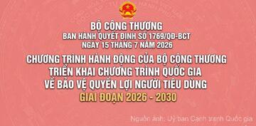 Bộ Công Thương triển khai Chương trình quốc gia về bảo vệ quyền lợi người tiêu dùng