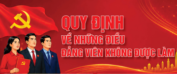Infographic | Quy định về những điều đảng viên không được làm