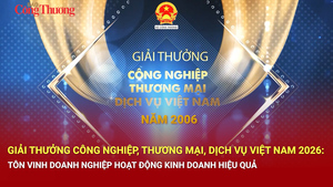 Giải thưởng Công nghiệp, Thương mại, Dịch vụ Việt Nam 2026: Tôn vinh doanh nghiệp kinh doanh hiệu quả