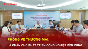 Phòng vệ thương mại: Lá chắn cho phát triển công nghiệp bền vững