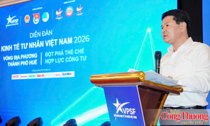 Huế xác định kinh tế tư nhân là 'chìa khóa' tạo động lực tăng trưởng mới
