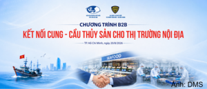 Bộ Công Thương tổ chức Hội nghị kết nối cung - cầu thủy sản nội địa 