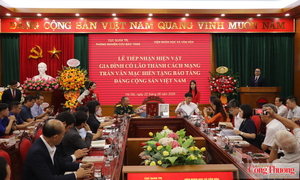 Bảo tàng Đảng Cộng sản Việt Nam tiếp nhận 197 tư liệu, kỷ vật lịch sử