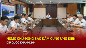 NSMO chủ động bảo đảm cung ứng điện dịp Quốc khánh 2/9