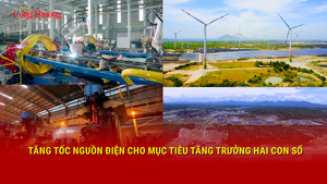 Tăng tốc nguồn điện cho mục tiêu tăng trưởng hai con số