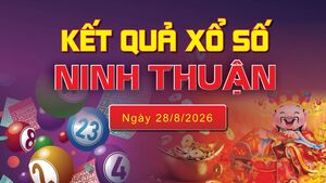 XSNT 28/8 trực tiếp kết quả xổ số Ninh Thuận hôm nay 28/8/2026