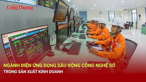 Ngành điện ứng dụng sâu rộng công nghệ số trong sản xuất, kinh doanh