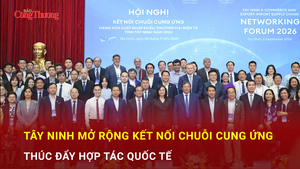 Tây Ninh mở rộng kết nối chuỗi cung ứng, thúc đẩy hợp tác quốc tế