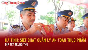 Hà Tĩnh: Siết chặt quản lý an toàn thực phẩm dịp Tết Trung thu