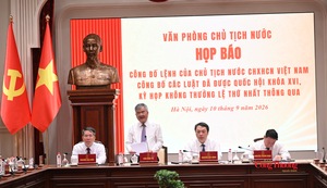 Họp báo Công bố Lệnh của Chủ tịch nước: Đưa 15 luật vào cuộc sống