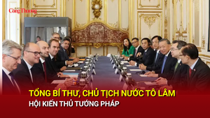 Tổng Bí thư, Chủ tịch nước Tô Lâm hội kiến Thủ tướng Pháp