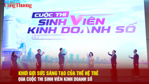 Khơi gợi sức sáng tạo của thế hệ trẻ qua cuộc thi sinh viên kinh doanh số