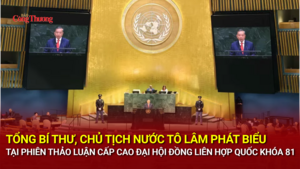 Tổng Bí thư, Chủ tịch nước Tô Lâm phát biểu tại Phiên thảo luận cấp cao Đại hội đồng LHQ Khóa 81