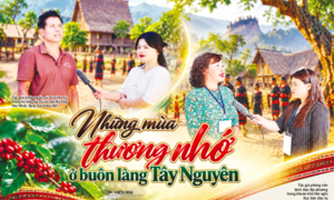 81 năm Báo Công Thương: Những mùa thương nhớ ở buôn làng Tây Nguyên