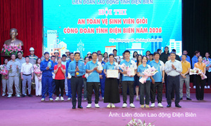 Công đoàn Điện Biên: Đổi mới hoạt động, đồng hành cùng người lao động