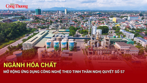 Ngành hóa chất mở rộng ứng dụng công nghệ theo tinh thần Nghị quyết số 57