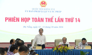 Danh sách 11 dự án được Ủy ban Pháp luật và Tư pháp thẩm tra trình Quốc hội