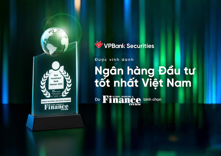 VPBankS khẳng định vị thế với danh hiệu “Ngân hàng đầu tư tốt nhất Việt Nam 2025”