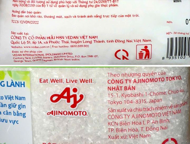 Bao bì của sản phẩm bột ngọt được “sản xuất tại Việt Nam” đều ghi đầy đủ thông tin bao gồm: Xuất xứ, địa điểm sản xuất tại nhà máy ở Việt Nam và các thông tin liên quan đến sản phẩm