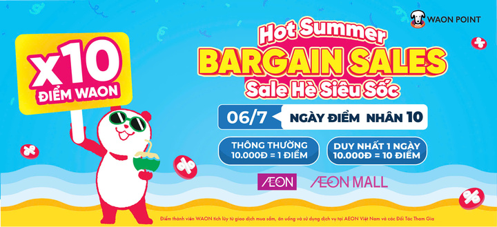 Chương trình tặng 10 lần điểm WAON sẽ được triển khai duy nhất vào Chủ nhật, ngày 6/7/2025, áp dụng cho hàng loạt sản phẩm
