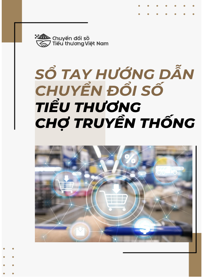 Sổ tay hướng dẫn chuyển đổi số tiểu thương chợ truyền thống sotay.tieuthuongvietnam.vn