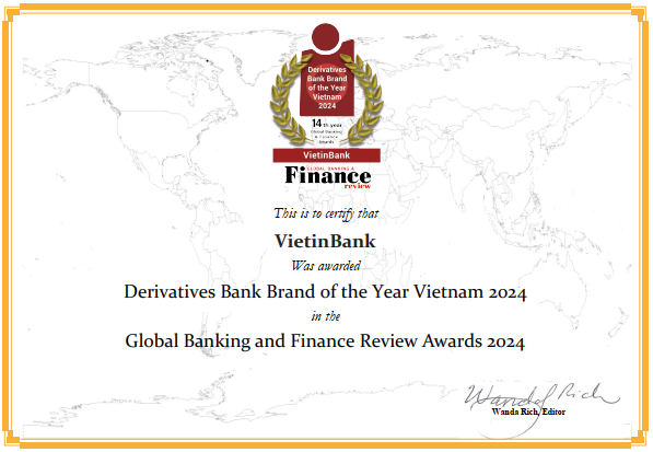 Global Banking & Finance Review vinh danh VietinBank hạng mục “Ngân hàng cung ứng sản phẩm phái sinh tốt nhất Việt Nam năm 2024”. (Ảnh VietinBank)