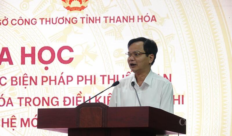 Ông Trần Duy Bình, Giám đốc Sở Khoa học và Công nghệ Thanh Hóa phát biểu tại hội thảo khoa học.