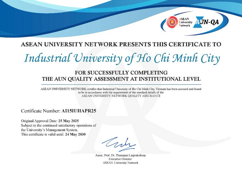 Trường Đại học Công nghiệp TP. Hồ Chí Minh chính thức đạt chuẩn kiểm định chất lượng cấp cơ sở giáo dục theo Bộ tiêu chuẩn AUN-QA phiển bản 3.0.
