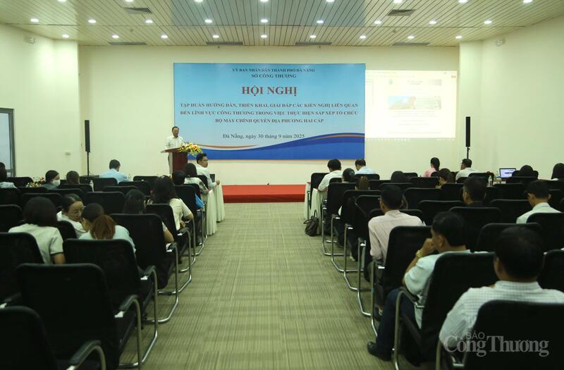 Đà Nẵng tập huấn, giải đáp các kiến nghị liên quan đến lĩnh vực Công Thương khi thực hiện mô hình chính quyền địa phương 2 cấp