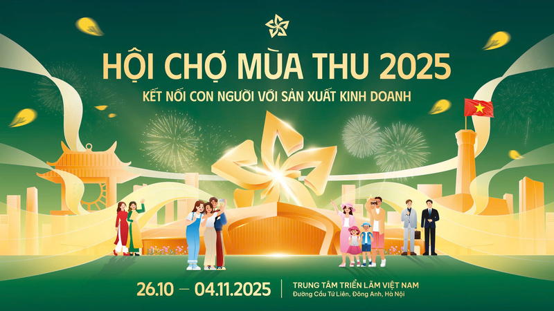 Hội chợ Mùa Thu 2025 là cơ hội để các doanh nghiệp khẳng định thương hiệu, giới thiệu sản phẩm, tìm kiếm đối tác