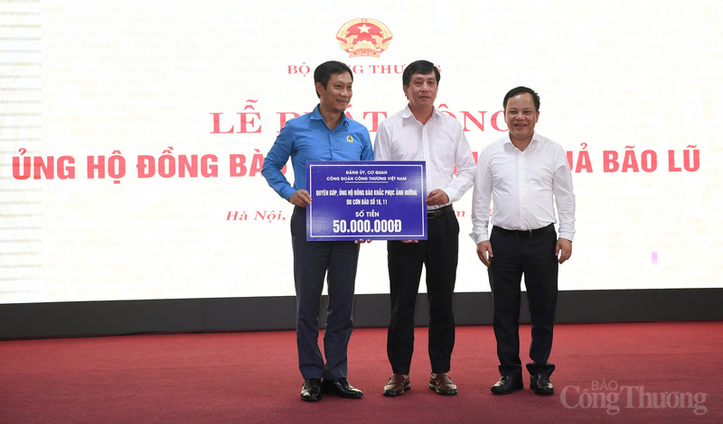 Công đoàn Công Thương Việt Nam quyên góp, ủng hộ đồng bào khắc phục khó khăn do bão lũ