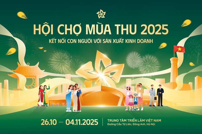 Hội chợ Mùa Thu 2025 là sự kiện xúc tiến thương mại có quy mô lớn chưa từng có từ trước đến nay