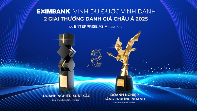 Eximbank được vinh danh tại Asia Pacific Enterprise Awards (APEA) 2025.