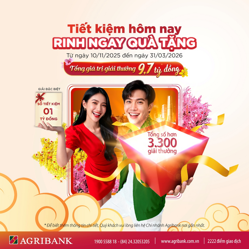 Khách hàng có cơ hội trúng 1 tỷ đồng và nhiều ưu đãi khác khi tham gia “Tiết kiệm hôm nay – Rinh ngay quà tặng” tại Agribank.