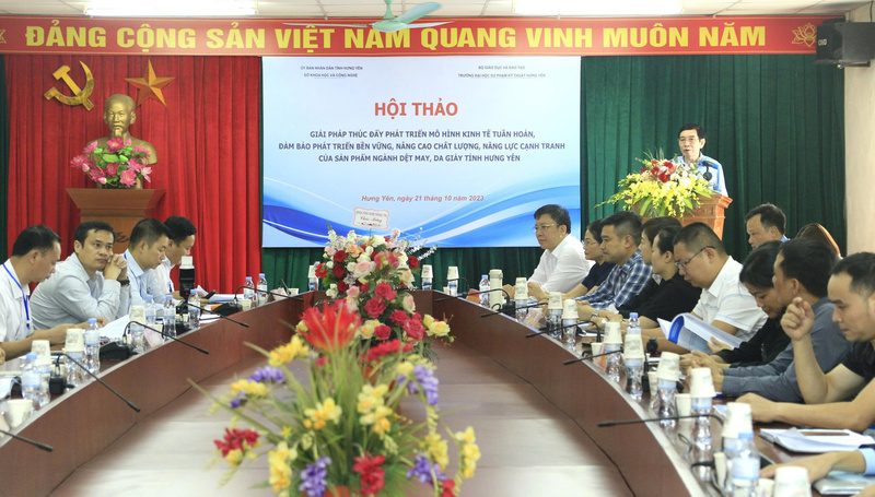 Hội thảo Giải pháp thúc đẩy phát triển mô hình kinh tế tuần hoàn đảm bảo phát triển bền vững, nâng cao chất lượng, năng lực cạnh tranh các sản phẩm ngành dệt may, da giày tỉnh Hưng Yên