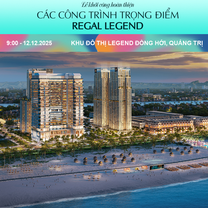 Regal Legend Đồng Hới tăng tốc với 7 công trình trọng điểm cuối năm 2025 - 1