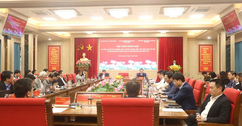 Hội thảo "Vai trò, vị thế của nghiên cứu cơ bản trong lĩnh vực khoa học xã hội và nhân văn khi bước vào kỷ nguyên mới của dân tộc"