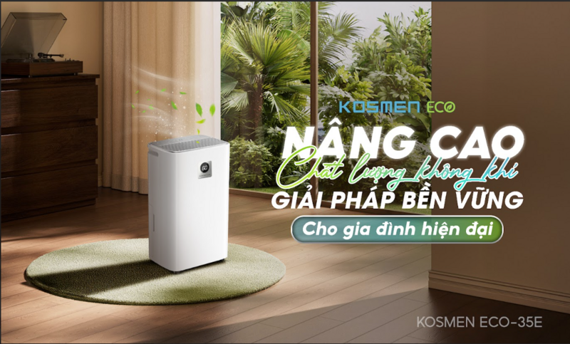 Kosmen ECO-35E nâng cao chất lượng không khí, bảo vệ sức khỏe gia đình.