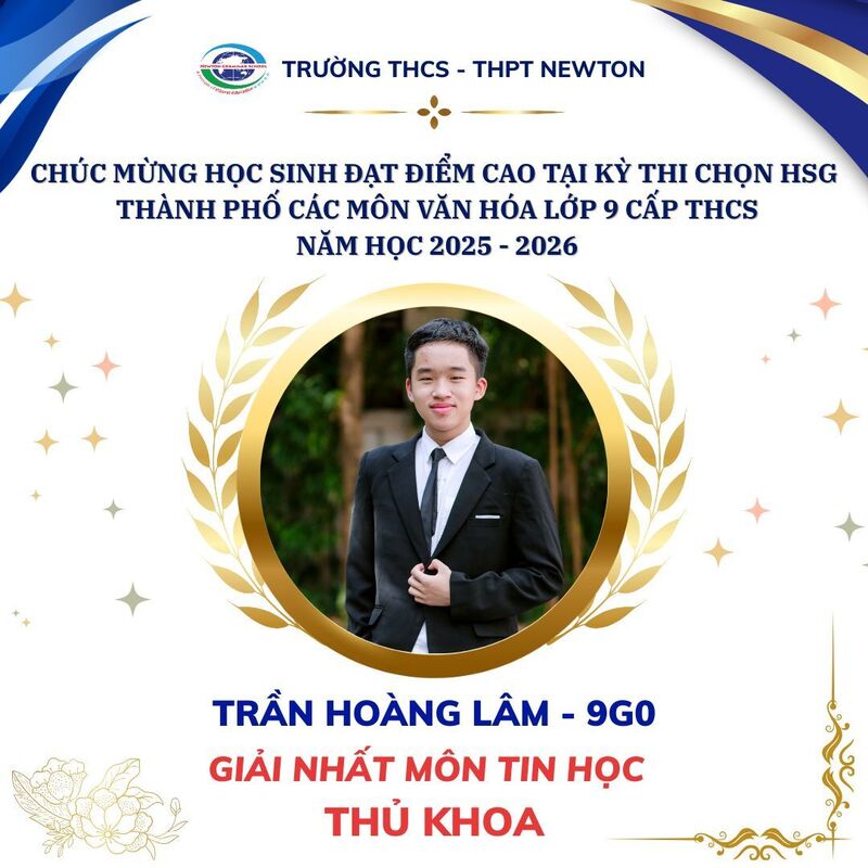 Em Trần Hoàng Lâm, lớp 9G0 trở thành Thủ khoa với điểm tuyệt đối 20/20 môn Tin học.