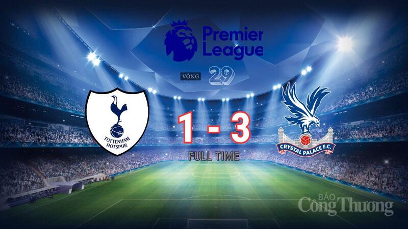 Kết quả trận trận Tottenham và Crystal Palace: Sụp đổ trên sân nhà, Crystal Palace thắng đậm 3-1 - 1