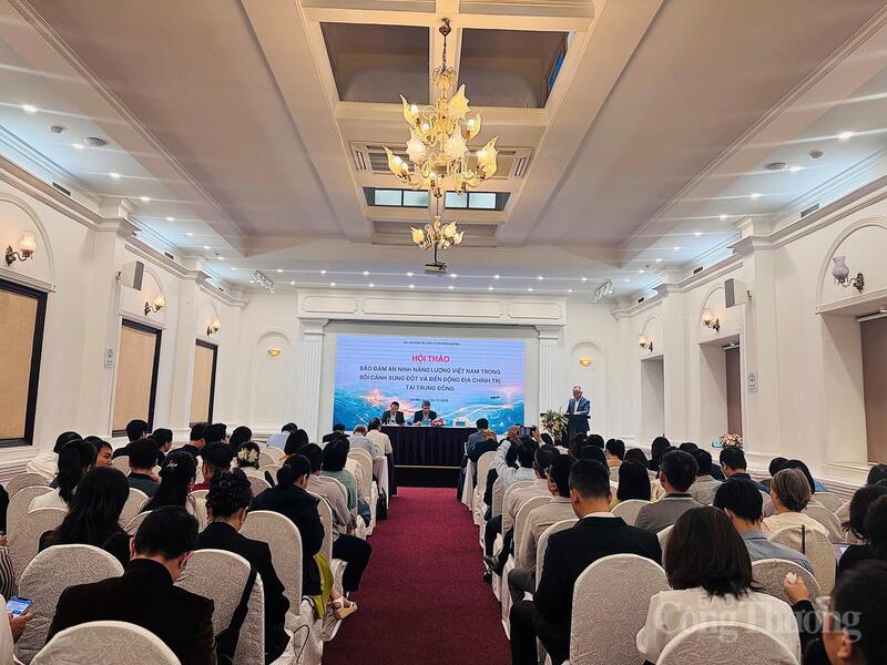 Toàn cảnh Hội thảo “Bảo đảm an ninh năng lượng Việt Nam trong bối cảnh xung đột và biến động địa chính trị tại Trung Đông”.