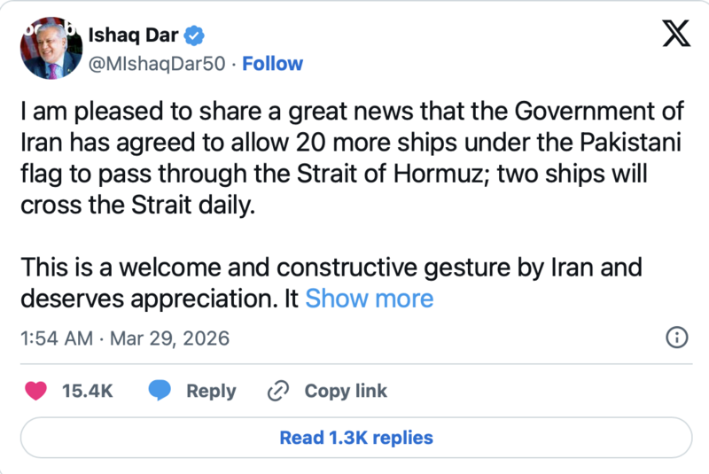 Ngoại trưởng Pakistan Ishaq Dar ngày 28/3 thông báo trên nền tảng X rằng theo thỏa thuận, mỗi ngày sẽ có hai tàu Pakistan được phép đi qua Hormuz. Ảnh chụp màn hình