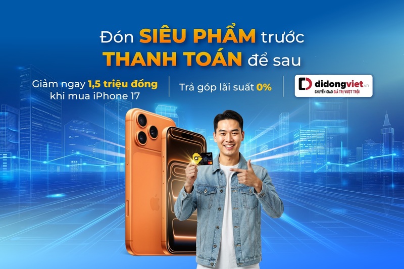 Giảm ngay 1,5 triệu đồng khi mua trả góp iPhone 17 bằng thẻ tín dụng PVcomBank.