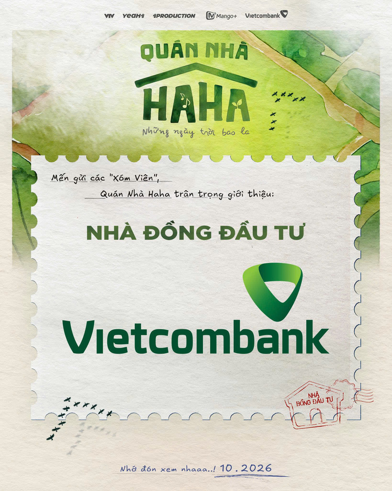 Vietcombank x Quán Nhà Haha: Phiên bản có bạn! Qua những giao dịch số tiện lợi mỗi ngày cùng Vietcombank, bạn mở ra cánh cửa trở thành Thượng khách tại Quán Nhà Haha