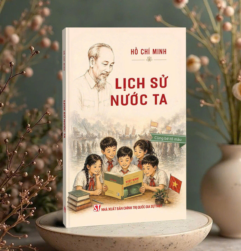 Cuốn sách “Lịch sử nước ta”. Ảnh: Nhà xuất bản Chính trị quốc gia Sự thật.