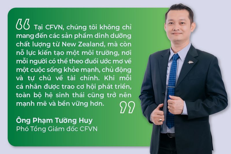 Ông Phạm Tường Huy, Phó Tổng giám đốc CFVN cho biết, doanh nghiệp nỗ lực kiến tạo một môi trường làm việc, nơi mỗi người có thể theo đuổi ước mơ về cuộc sống khỏe mạnh và tự chủ về tài chính.