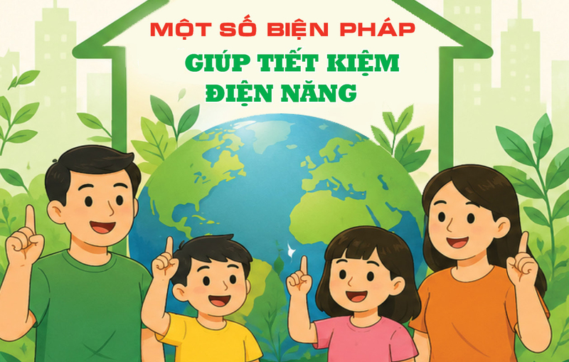 Infographic | Một số biện pháp giúp tiết kiệm điện năng - 1